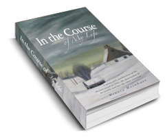 In the Course of My Life!